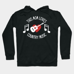 This Mom Loves Country Music Hoodie